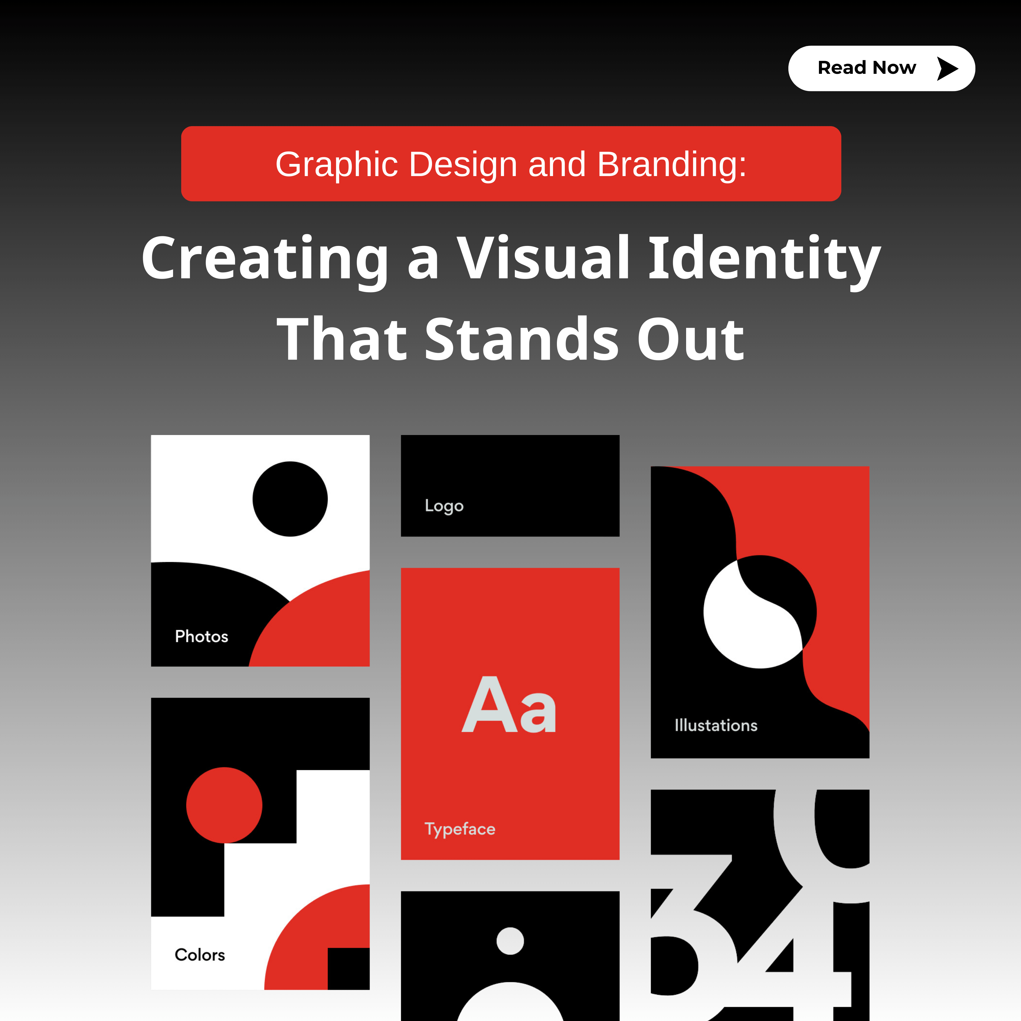 Graphic Design and Branding: Creating a Visual Identity That Stands Out