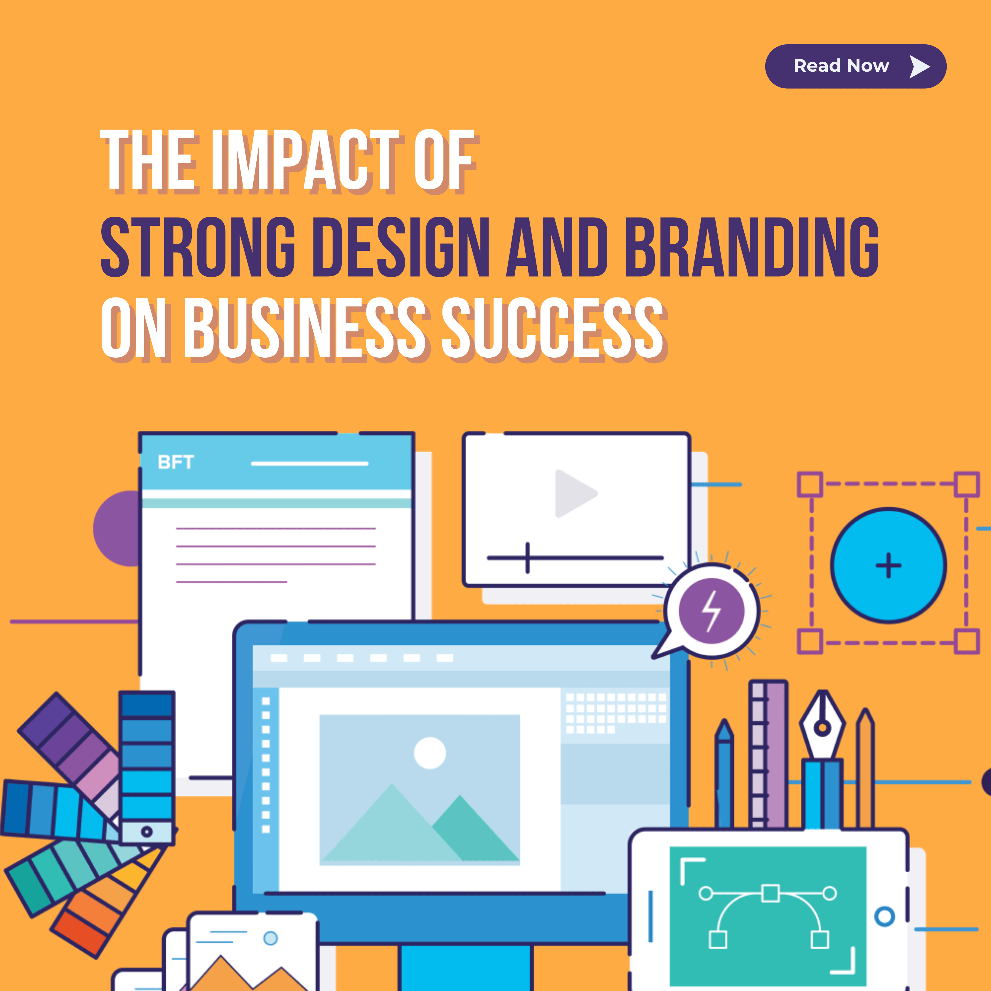 The Impact of Strong Design and Branding on Business Success