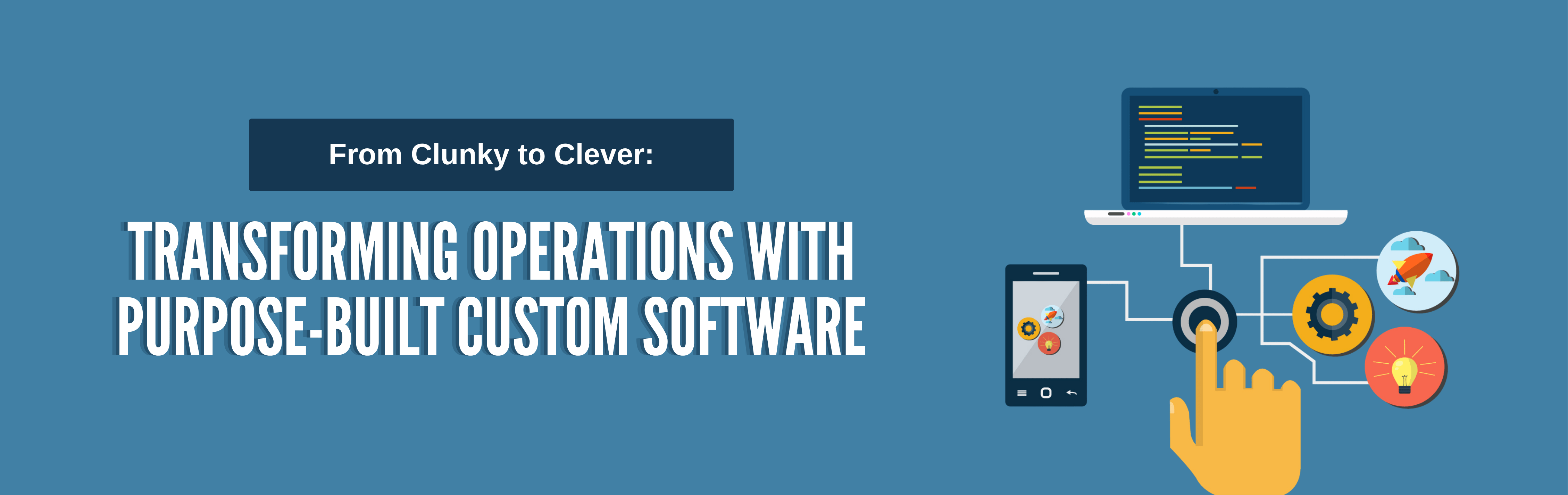 Build Custom Software