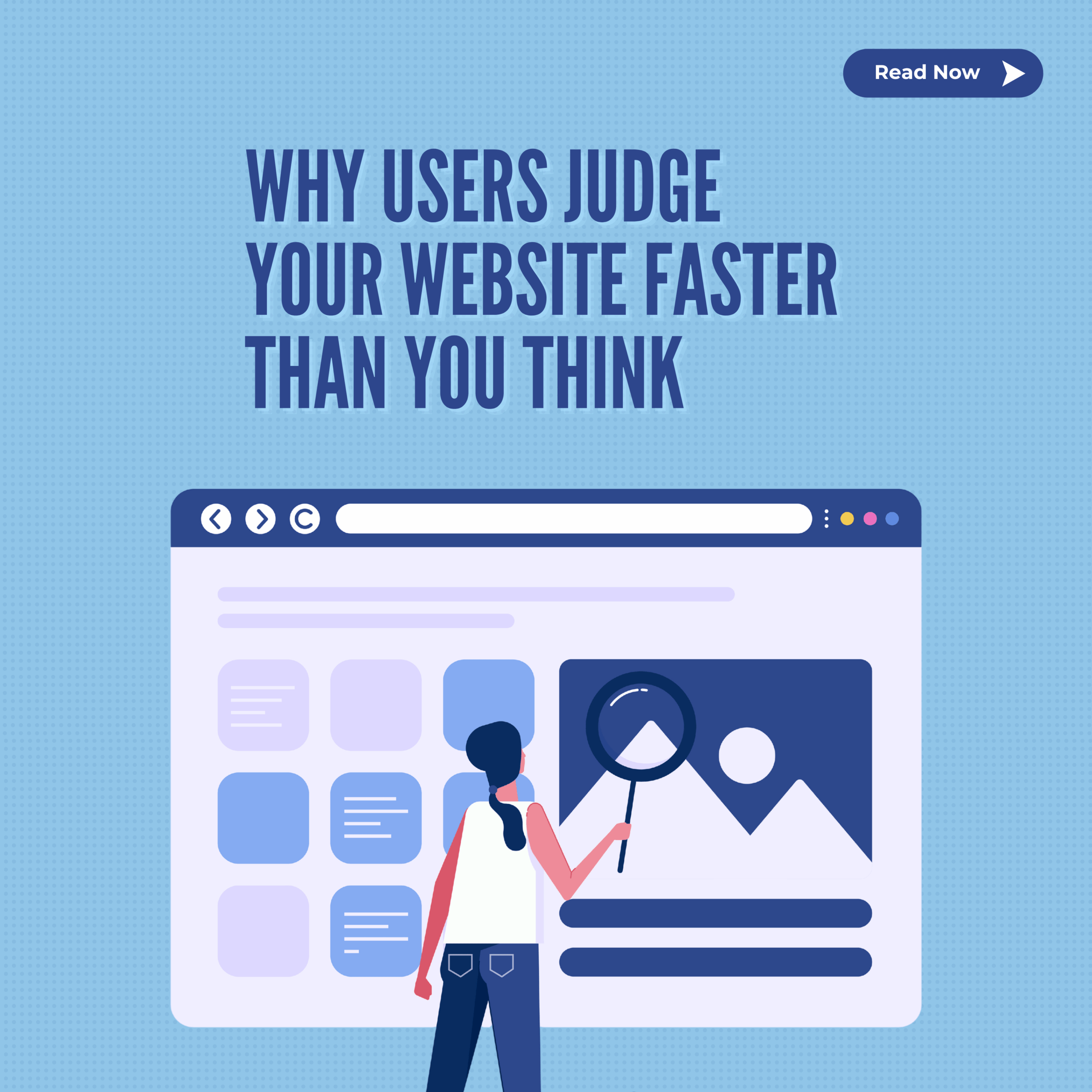 Why Users Judge Your Website Faster Than You Think