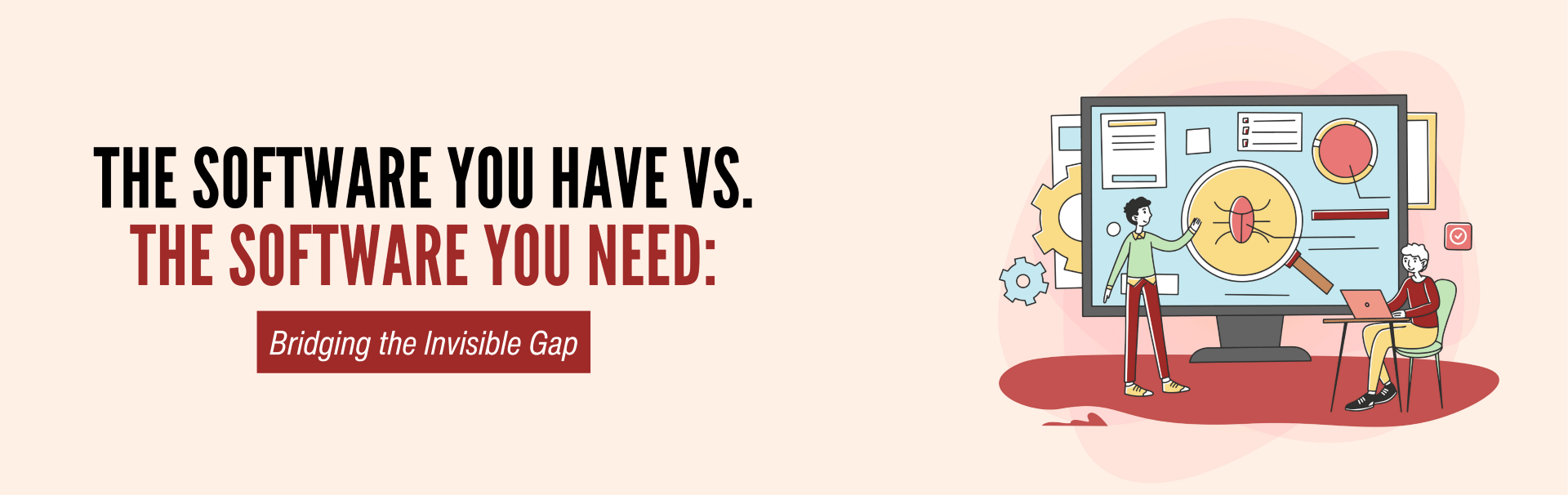 Software-gap-tools-vs-needs